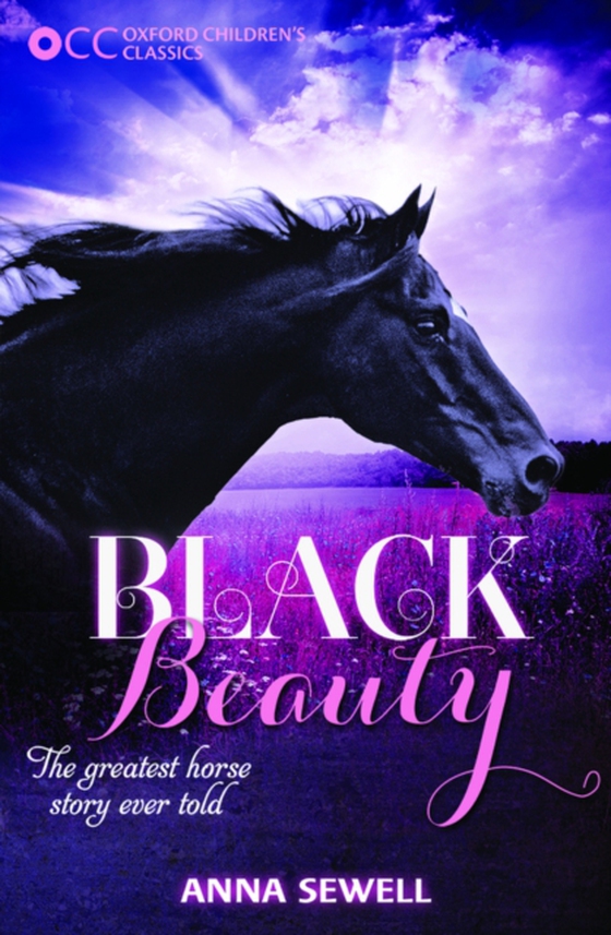 Oxford Children's Classics: Black Beauty (e-bog) af Sewell, Anna