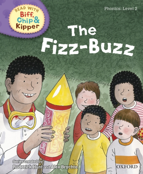 Read with Biff, Chip and Kipper Phonics: Level 2: The Fizz-Buzz (e-bog) af Young, Annemarie