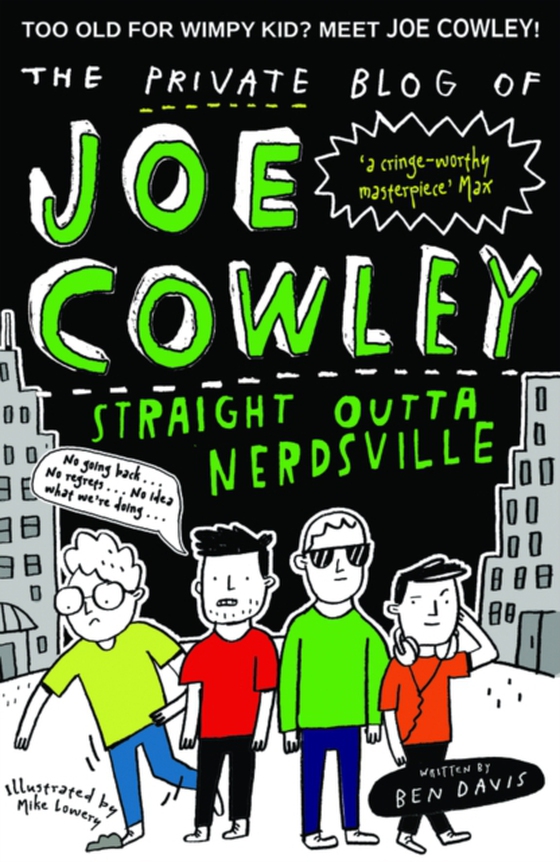 Private Blog of Joe Cowley: Straight Outta Nerdsville