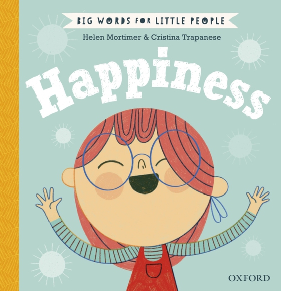 Big Words for Little People: Happiness (e-bog) af Mortimer, Helen