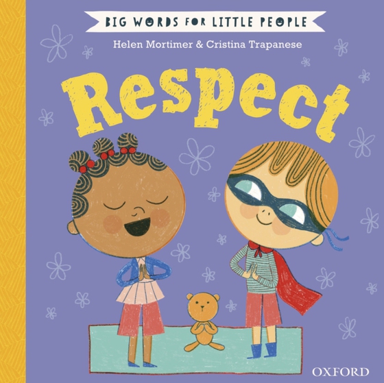 Big Words for Little People: Respect (e-bog) af Mortimer, Helen