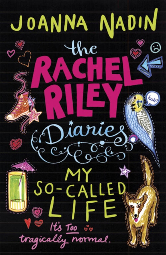 Rachel Riley Diaries: My So-Called Life (e-bog) af Nadin, Joanna