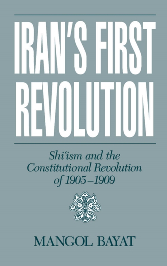 Iran's First Revolution