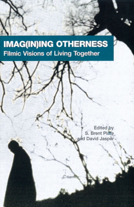 Imag(in)ing Otherness (e-bog) af -