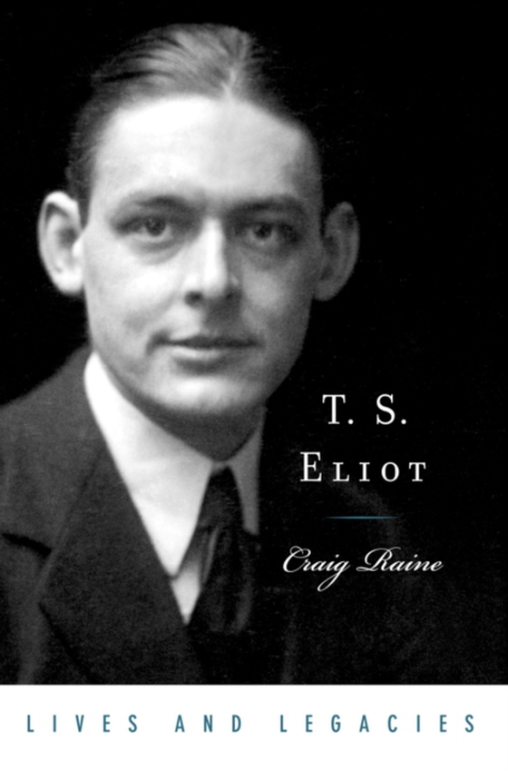 T. S. Eliot (e-bog) af Raine, Craig