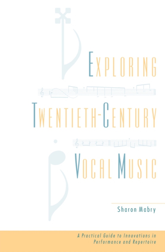 Exploring Twentieth-Century Vocal Music (e-bog) af Mabry, Sharon