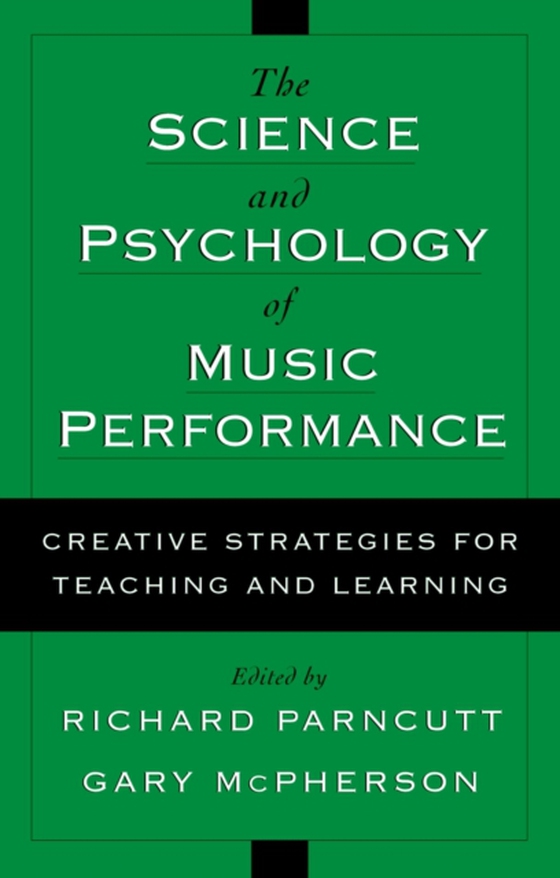 Science and Psychology of Music Performance (e-bog) af -