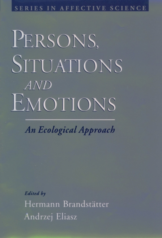 Persons, Situations, and Emotions