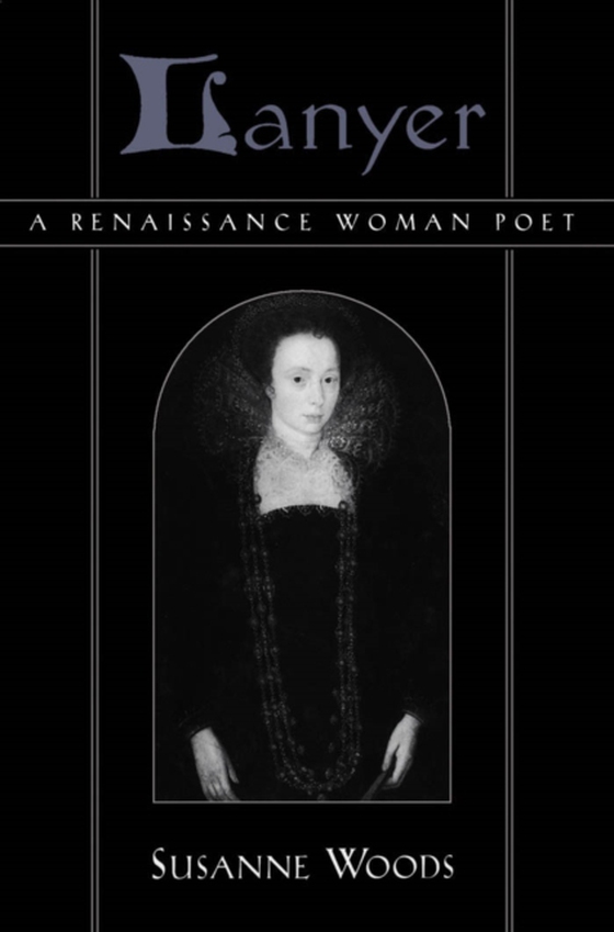 Lanyer: A Renaissance Woman Poet (e-bog) af Woods, Susanne