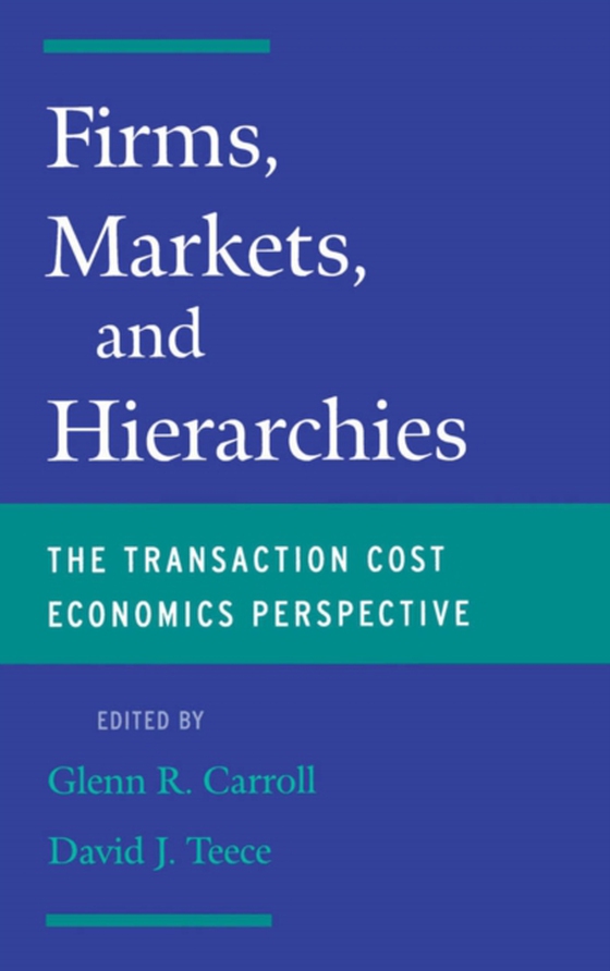 Firms, Markets and Hierarchies (e-bog) af -