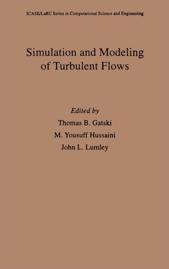 Simulation and Modeling of Turbulent Flows (e-bog) af -