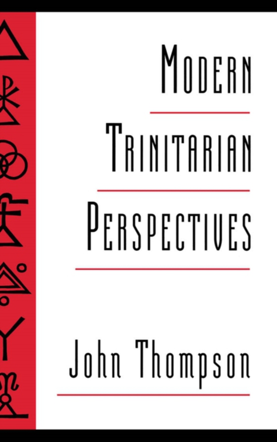 Modern Trinitarian Perspectives (e-bog) af Thompson, John