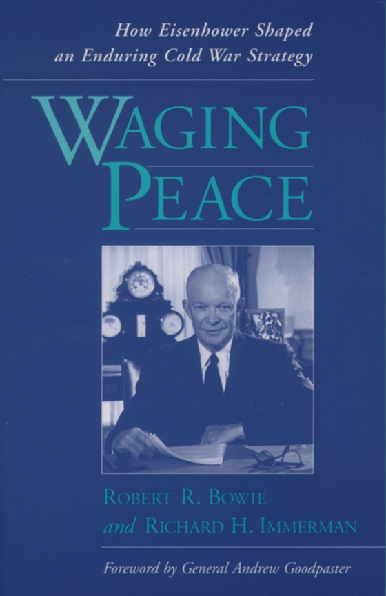 Waging Peace (e-bog) af Immerman, Richard H.