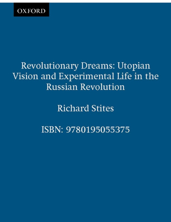 Revolutionary Dreams (e-bog) af Stites, Richard