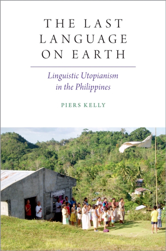 Last Language on Earth (e-bog) af Kelly, Piers