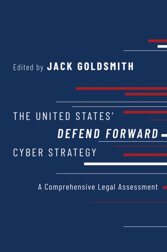 United States' Defend Forward Cyber Strategy