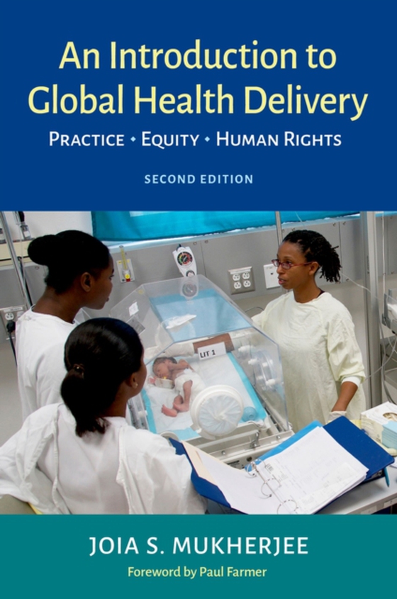 Introduction to Global Health Delivery