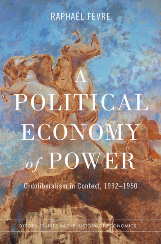 Political Economy of Power (e-bog) af Fevre, Raphael