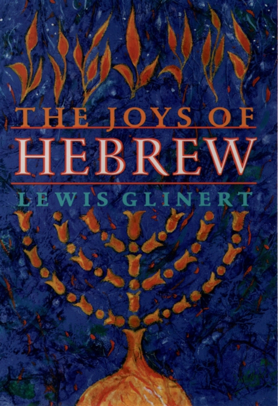 Joys of Hebrew (e-bog) af Glinert, Lewis