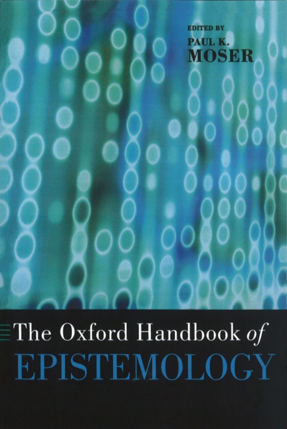 Oxford Handbook of Epistemology (e-bog) af -