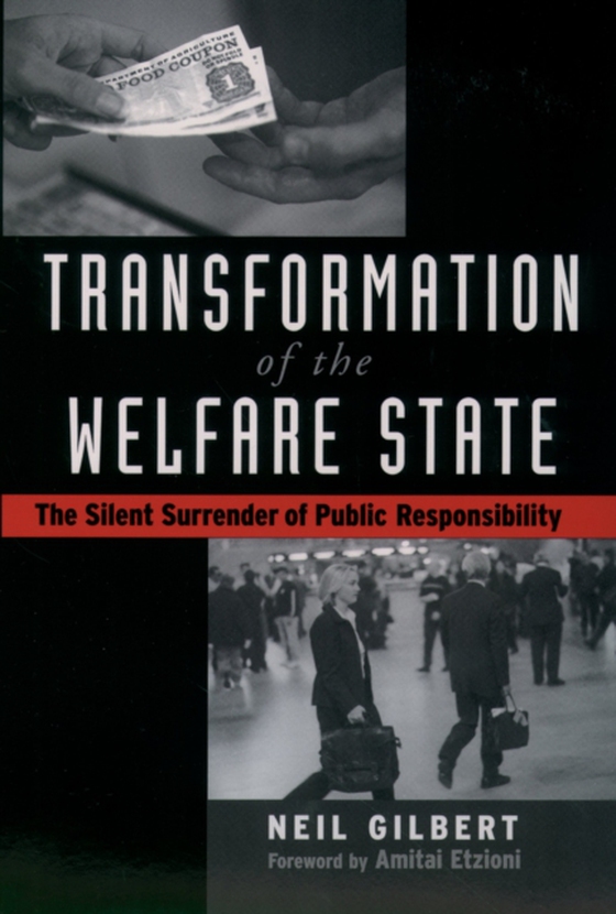 Transformation of the Welfare State (e-bog) af Gilbert, Neil