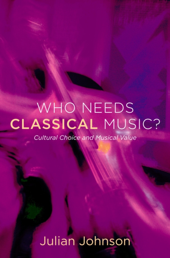 Who Needs Classical Music?