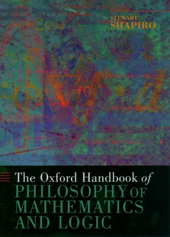 Oxford Handbook of Philosophy of Mathematics and Logic (e-bog) af -