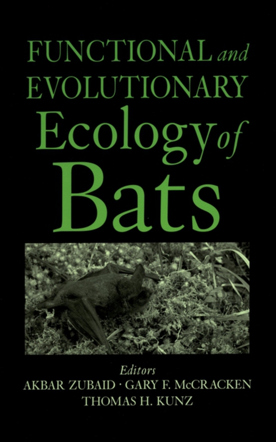 Functional and Evolutionary Ecology of Bats (e-bog) af -