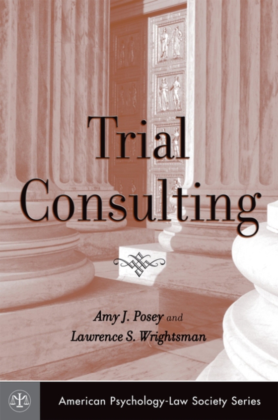 Trial Consulting (e-bog) af Wrightsman, Lawrence S.