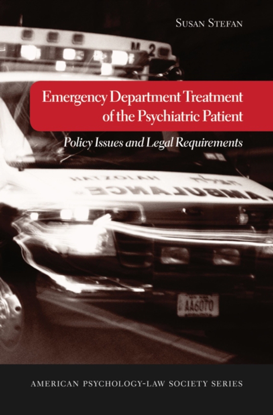 Emergency Department Treatment of the Psychiatric Patient (e-bog) af Stefan, Susan