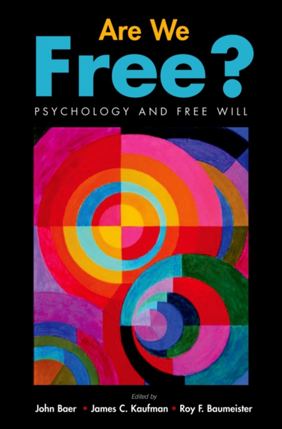 Are We Free? Psychology and Free Will (e-bog) af -