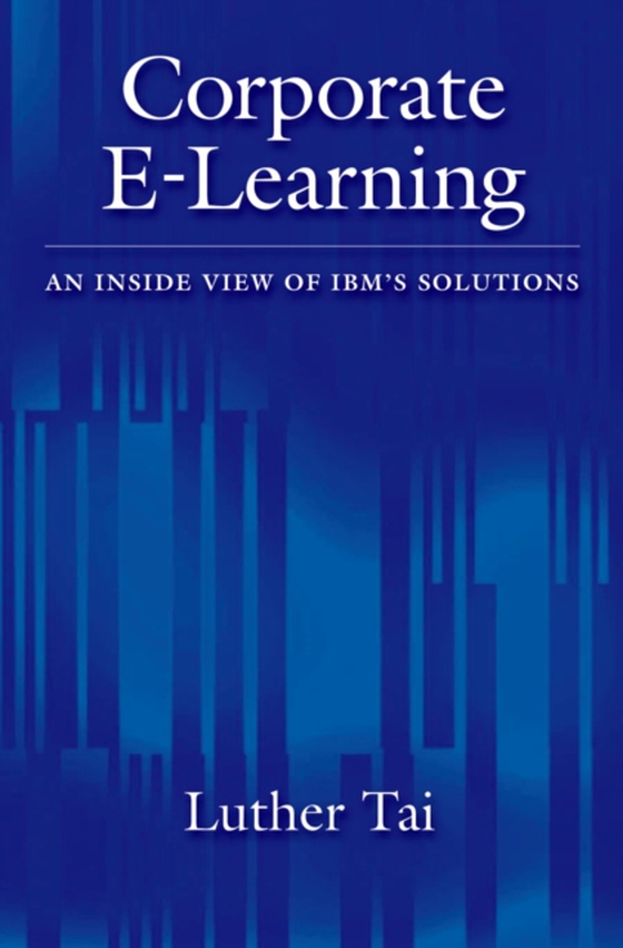Corporate E-Learning (e-bog) af Tai, Luther