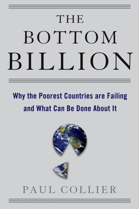 Bottom Billion (e-bog) af Collier, Paul