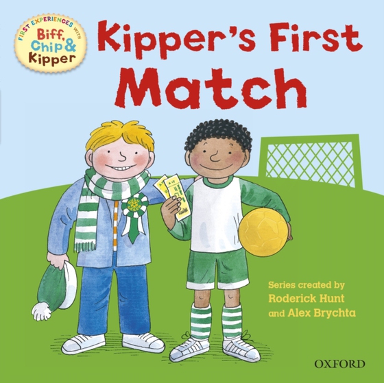 First Experiences with Biff, Chip and Kipper: At the Match (e-bog) af Young, Annemarie