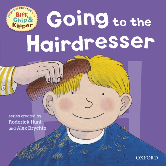 First Experiences with Biff, Chip and Kipper: Going to the Hairdresser (e-bog) af Young, Annemarie