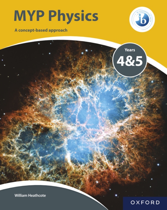 MYP Physics Years 4 & 5 (e-bog) af Heathcote, William