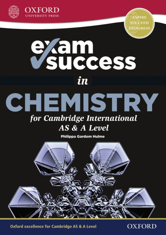 Exam Success in Chemistry for Cambridge AS & A Level (e-bog) af Hulme, Philippa Gardom