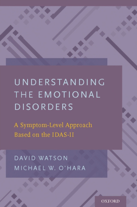 Understanding the Emotional Disorders