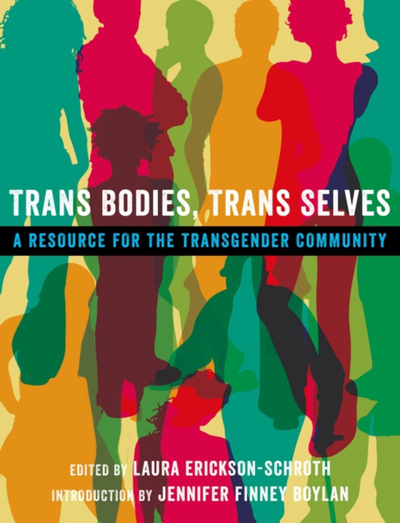 Trans Bodies, Trans Selves