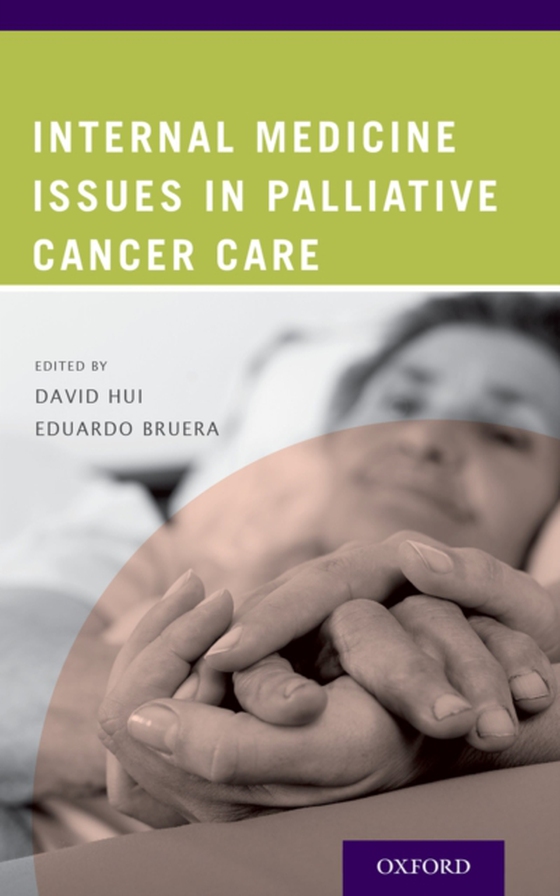 Internal Medicine Issues in Palliative Cancer Care (e-bog) af -