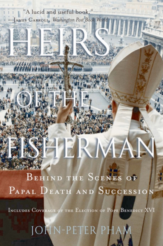 Heirs of the Fisherman (e-bog) af Pham, John-Peter