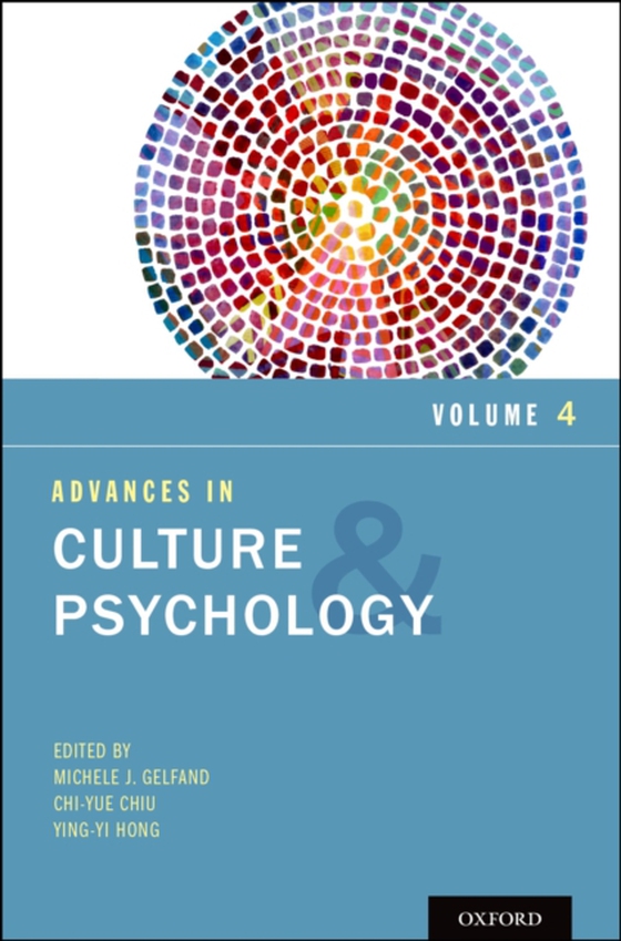 Advances in Culture and Psychology, Volume 4 (e-bog) af Hong, Ying-yi