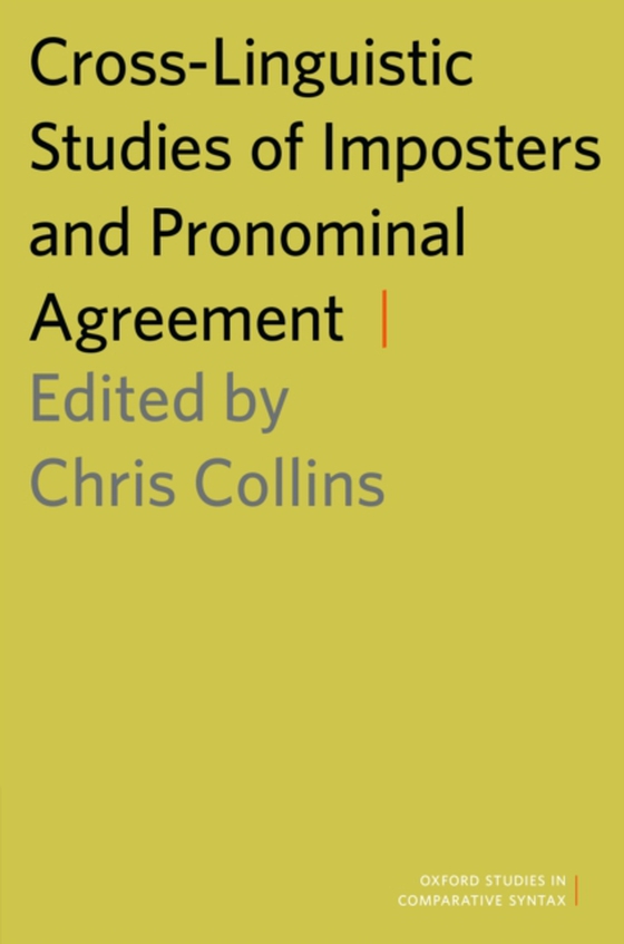 Cross-Linguistic Studies of Imposters and Pronominal Agreement (e-bog) af -