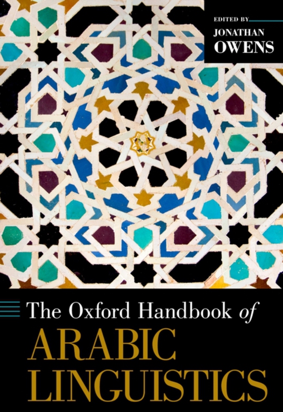 Oxford Handbook of Arabic Linguistics (e-bog) af Owens, Jonathan