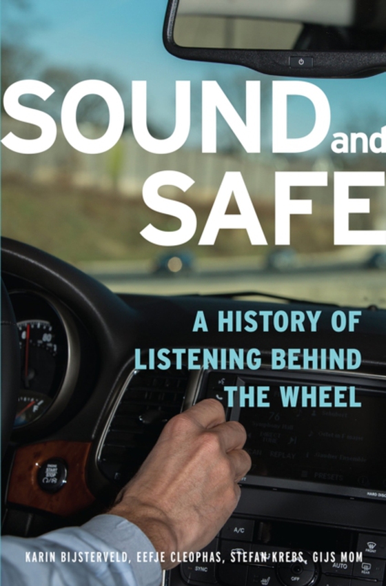 Sound and Safe (e-bog) af Mom, Gijs