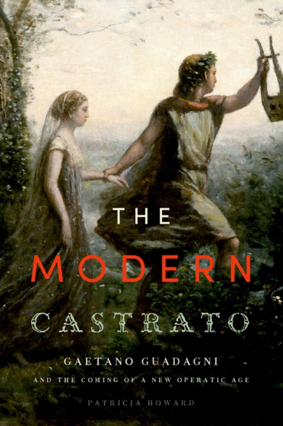 Modern Castrato (e-bog) af Howard, Patricia