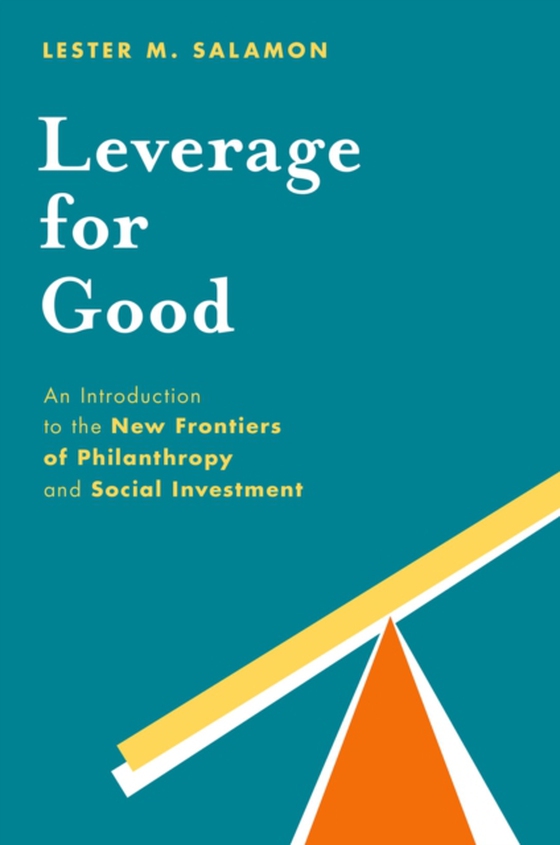 Leverage for Good (e-bog) af Salamon, Lester M.