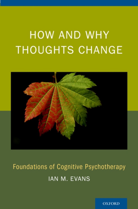 How and Why Thoughts Change (e-bog) af Evans, Ian M.