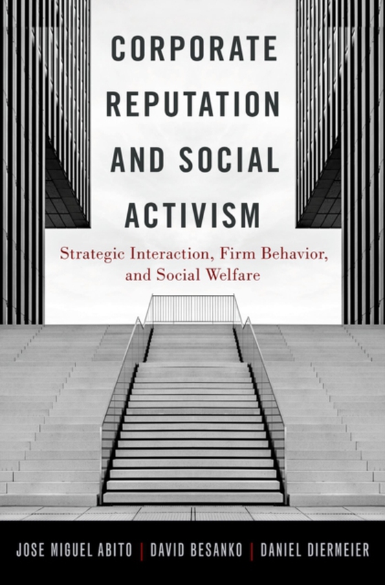 Corporate Reputation and Social Activism (e-bog) af Diermeier, Daniel