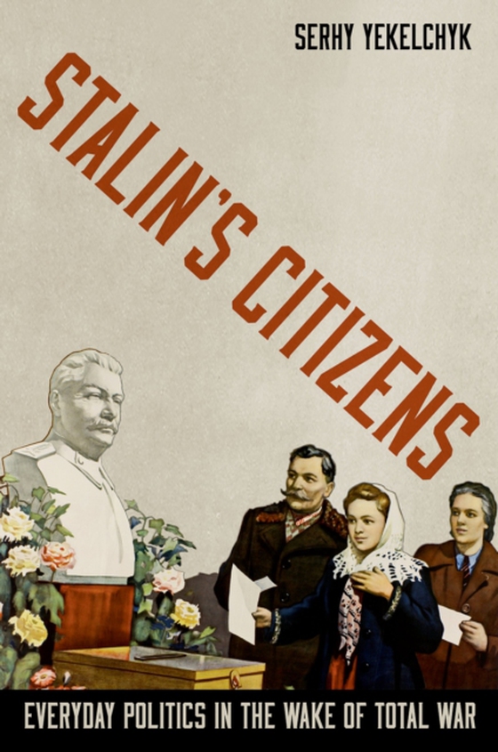 Stalin's Citizens (e-bog) af Yekelchyk, Serhy